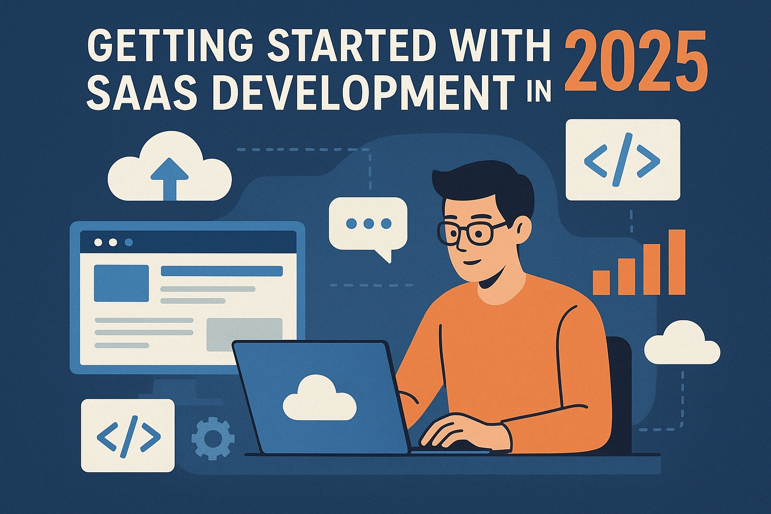 Getting Started with SaaS Development in 2025